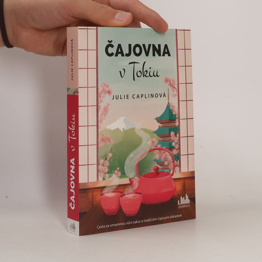 Julie Caplin Čajovna v Tokiu