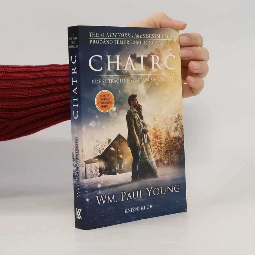 William Paul Young Chatrč