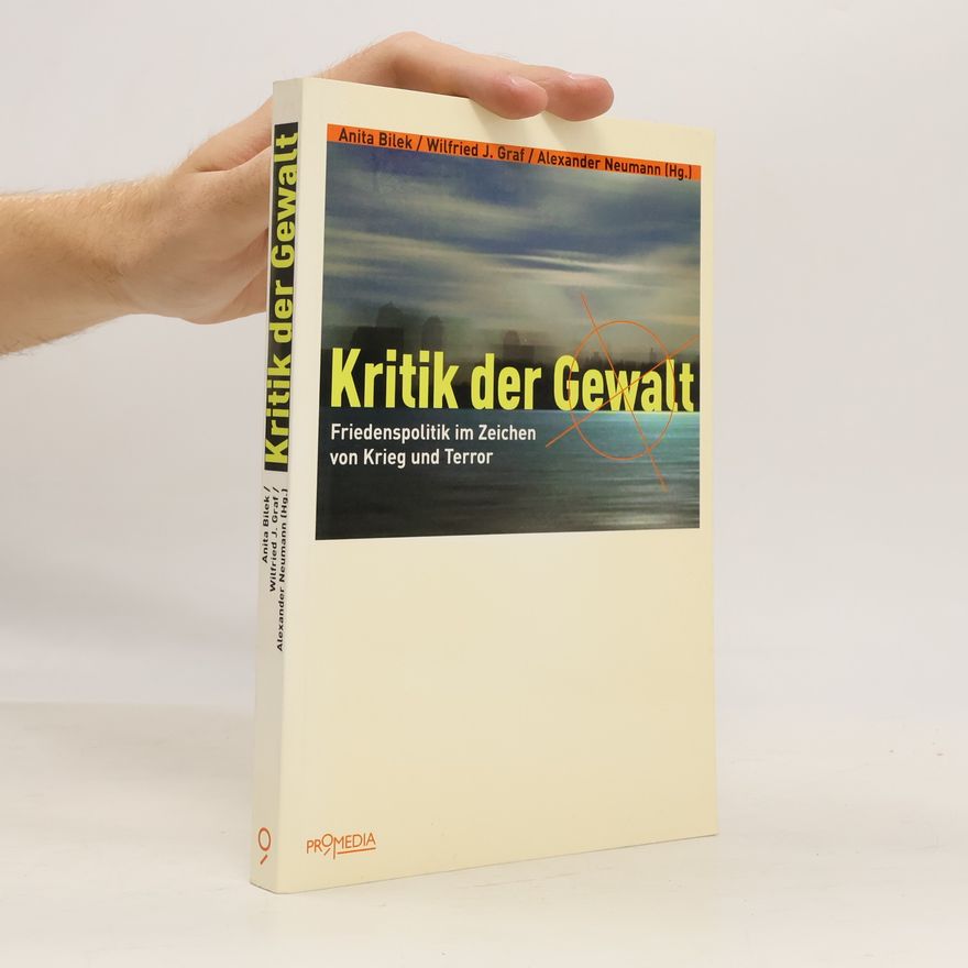 Anita Bilek Kritik der Gewalt