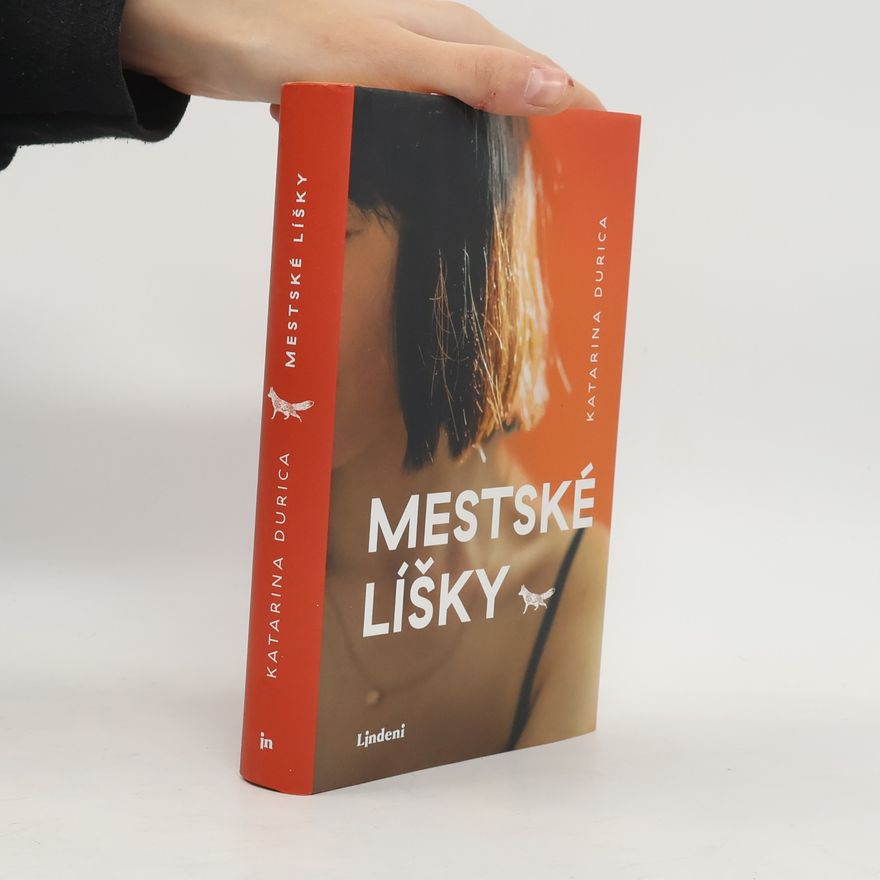 Katarína Durica Mestské líšky