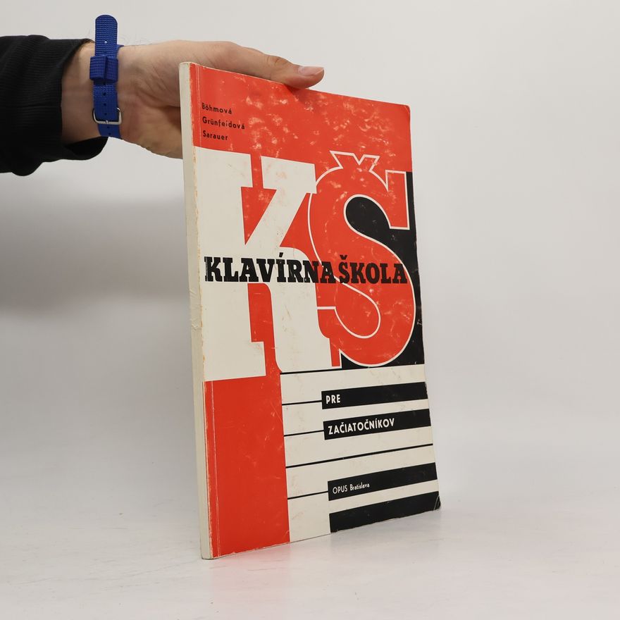 Various authors Klavírna škola pre začiatočníkov