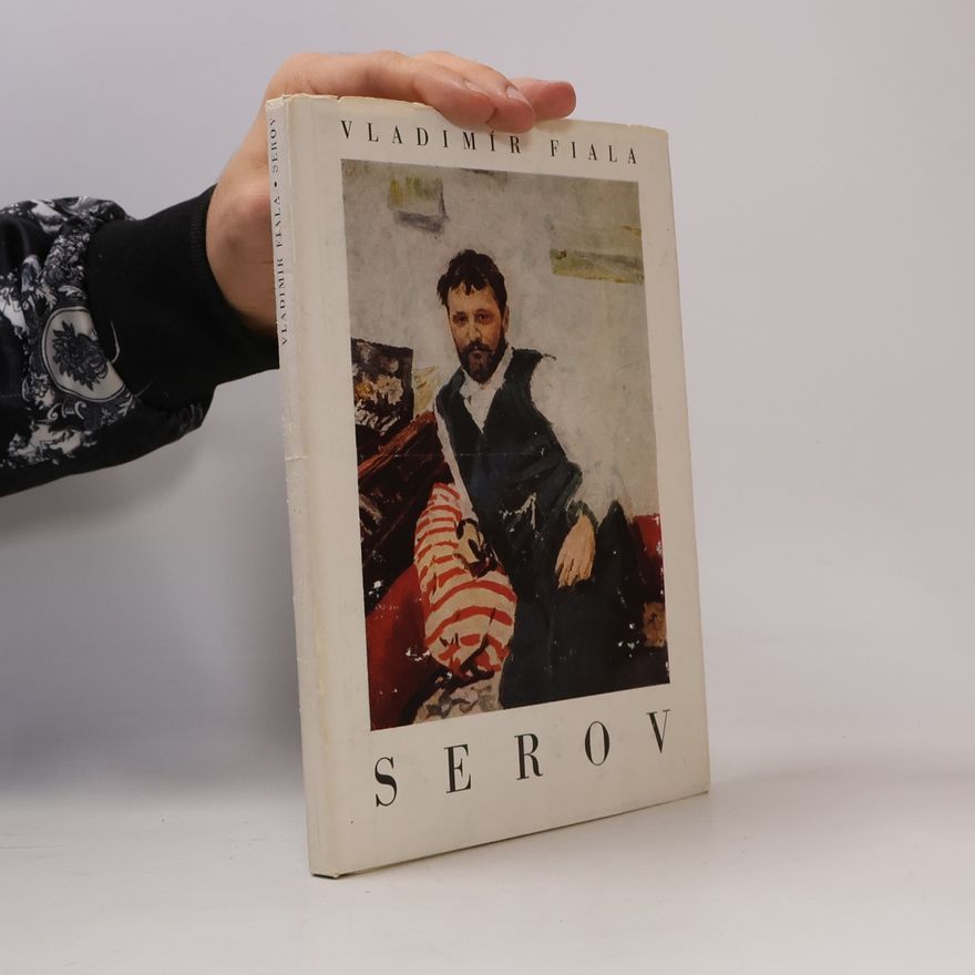 Vladimír Fiala V. A. Serov