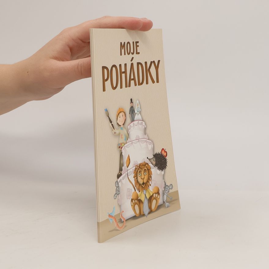 Various authors Moje pohádky