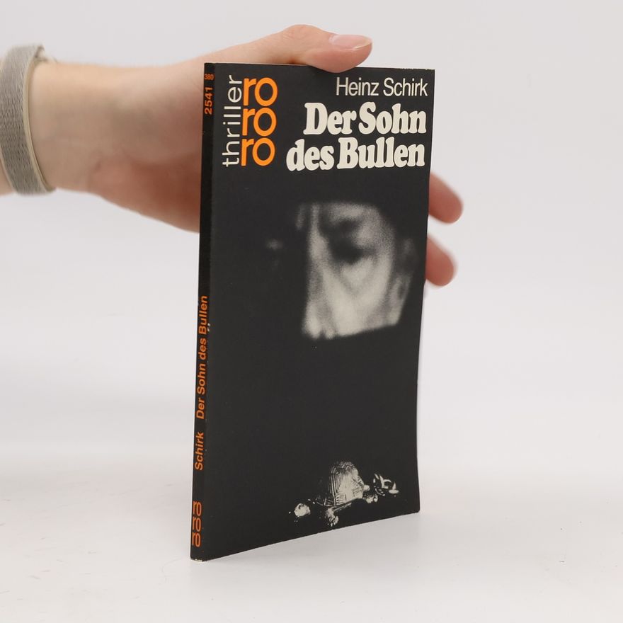 Heinz Schirk Der Sohn des Bullen