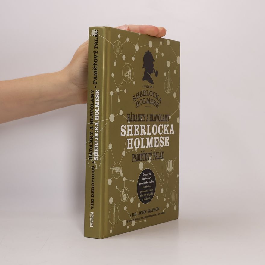 John B Watson Hádanky a hlavolamy Sherlocka Holmese. Paměťový palác