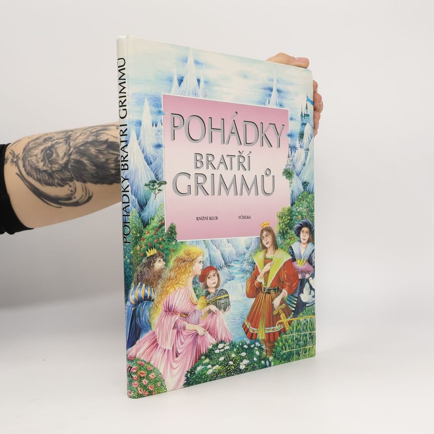 Jacob Grimm Pohádky bratří Grimmů