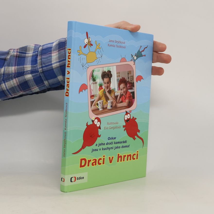 Kamila Teslíková Draci v hrnci