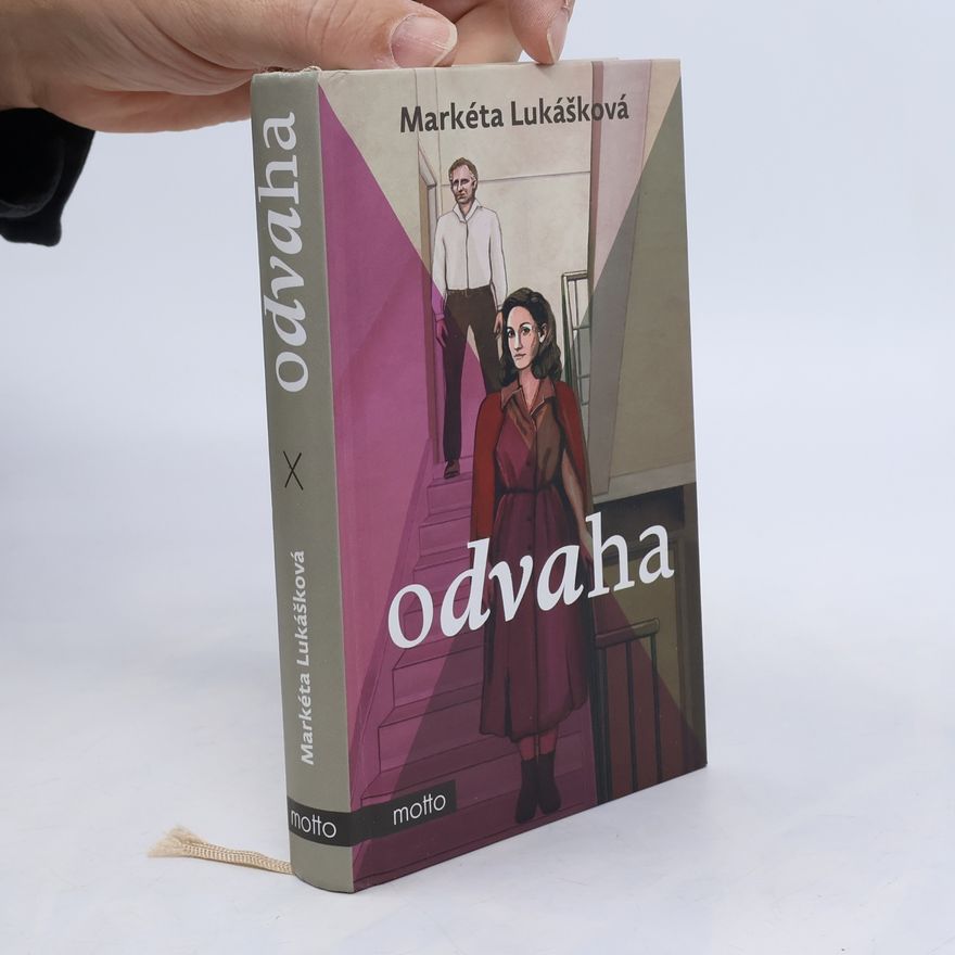 Markéta Lukášková Odvaha