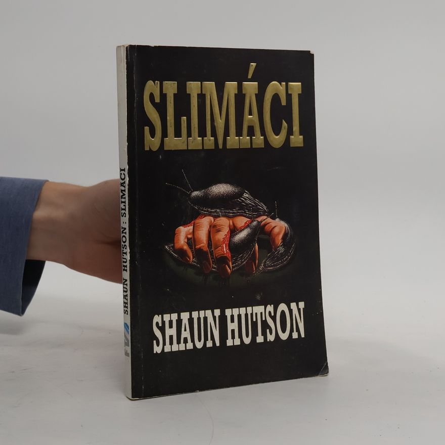 Shaun Hutson Slimáci