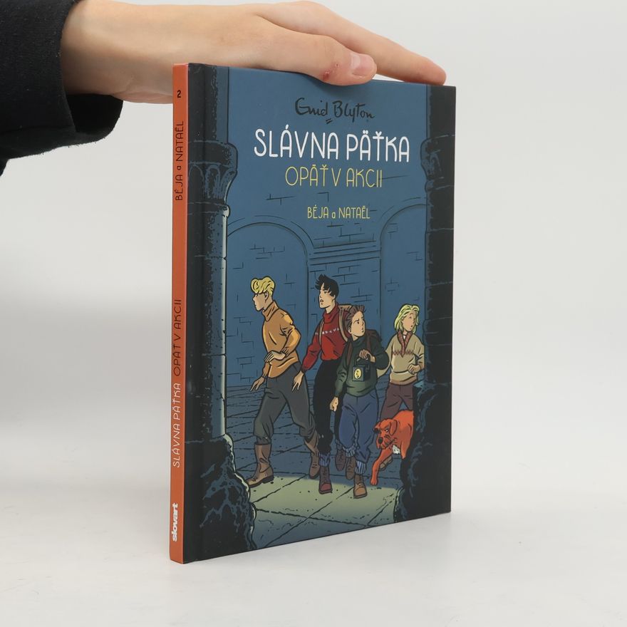Enid Blyton Slávna päťka opäť v akcii