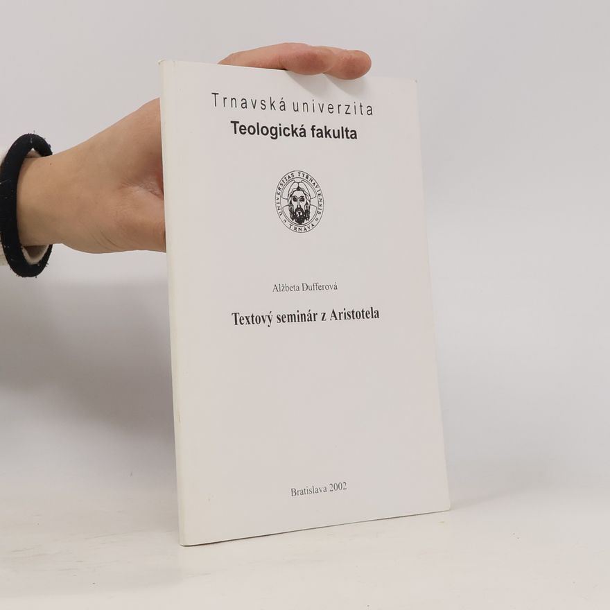 Alžběta Dufferová Textový seminár z Aristotela