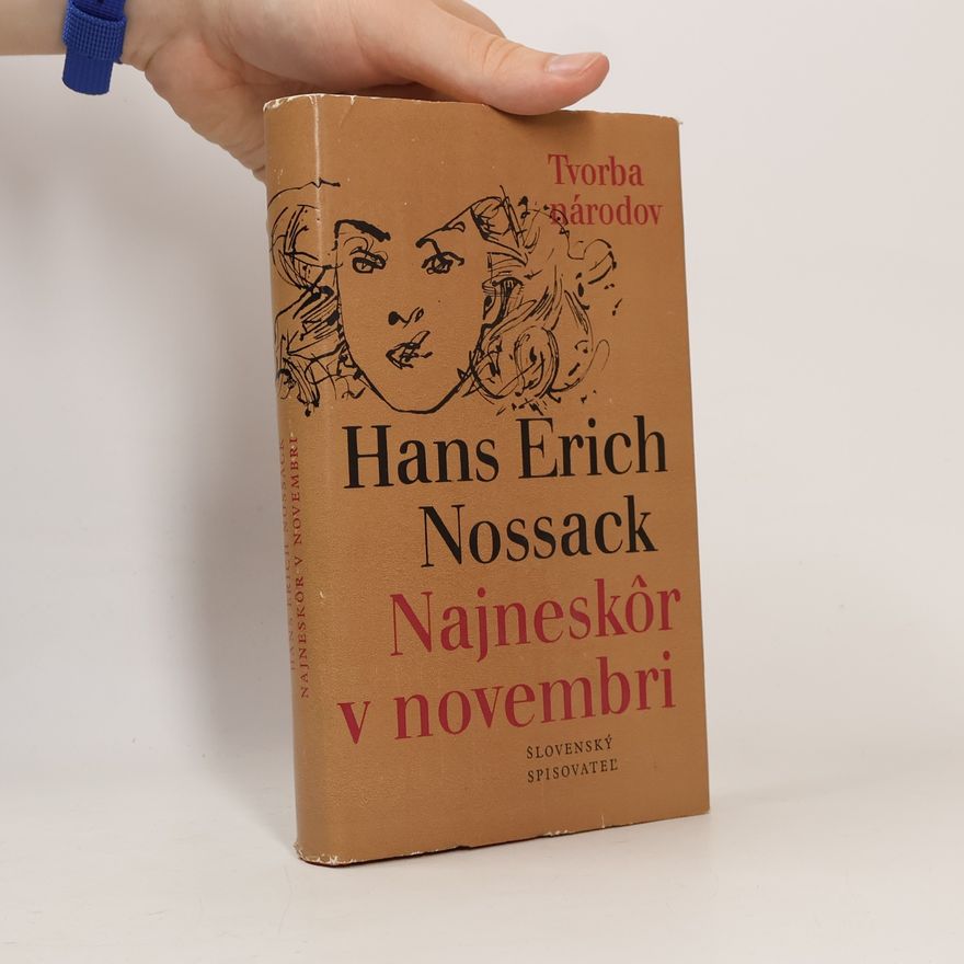 Nossack Hans Erich Najneskôr v novembri