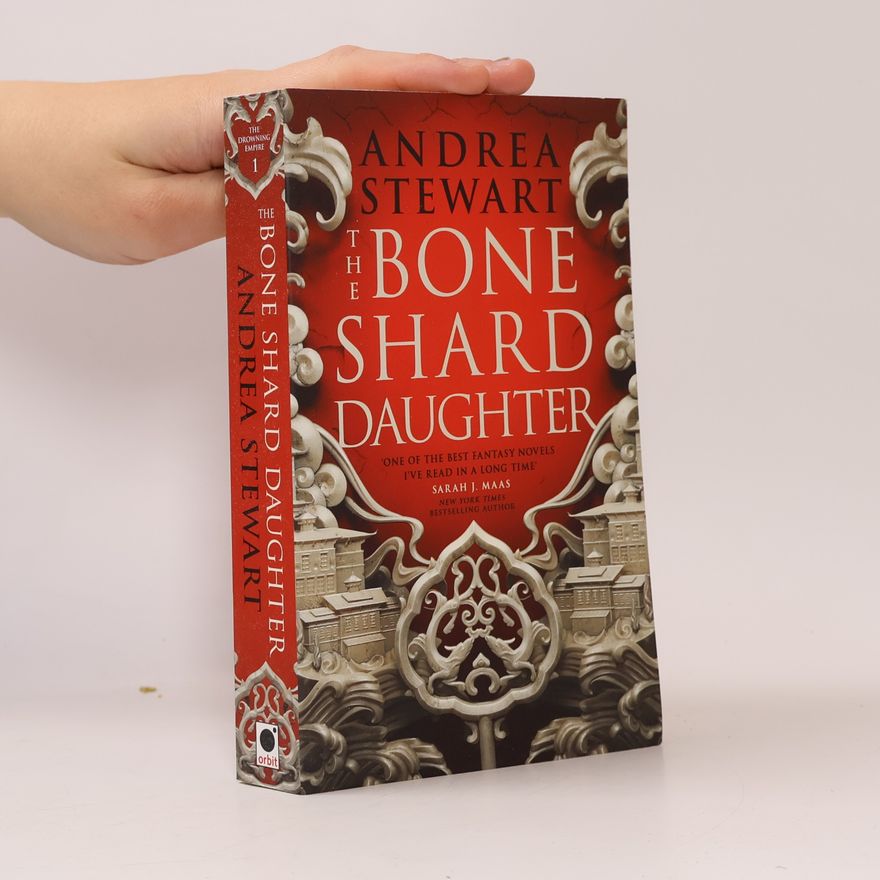 Andrea Stewart The Bone Shard Daughter