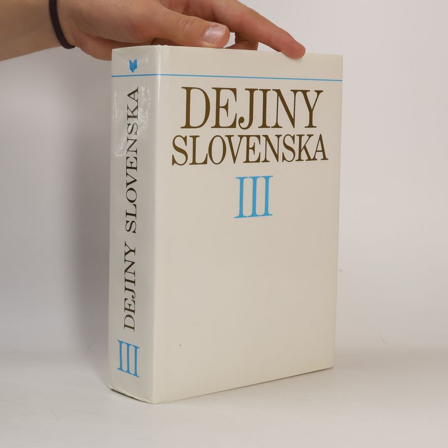 Palo Hapák Dejiny Slovenska III : (od roku 1848 do konca 19. storočia)