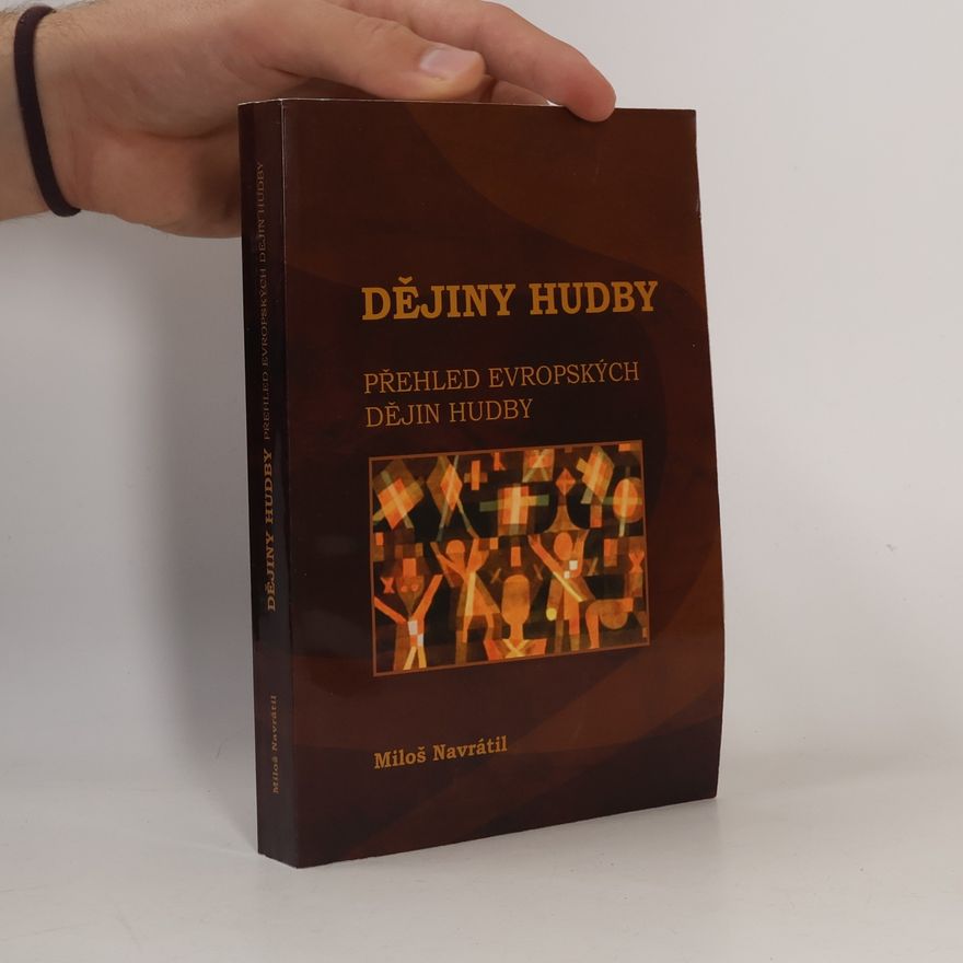 Miloš Navrátil Dějiny hudby