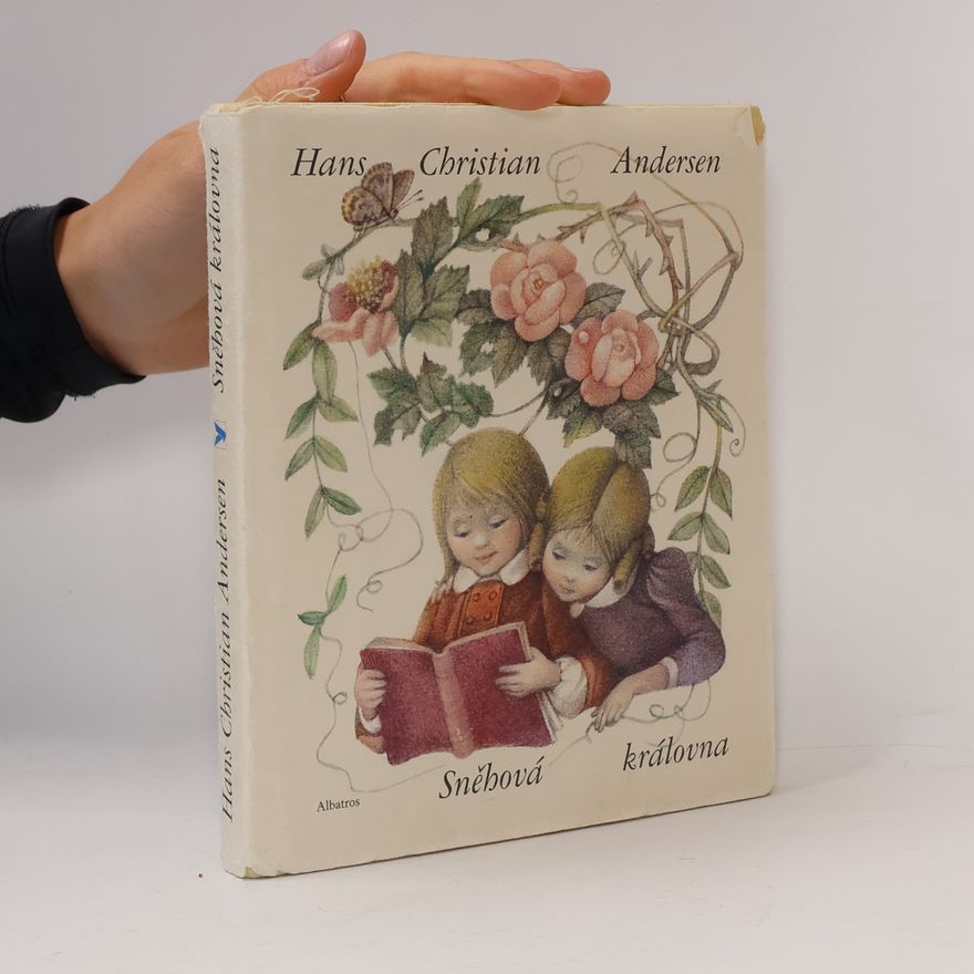 Hans Christian Andersen Sněhová královna