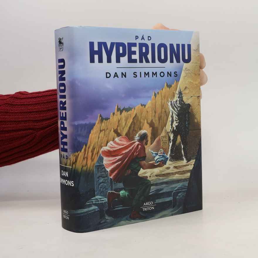 Dan Simmons Pád Hyperionu