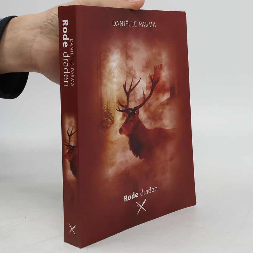 Daniëlle Pasma De rode trilogie - 2: Rode draden