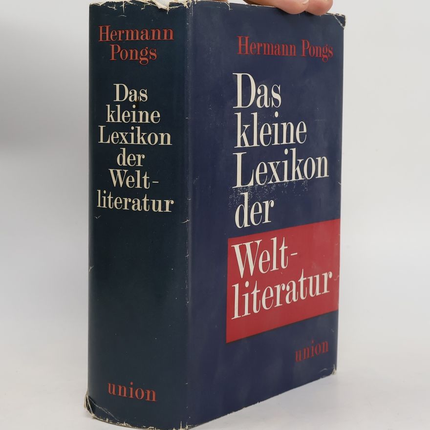 Hermann Pongs Das kleine Lexikon der Weltliteratur