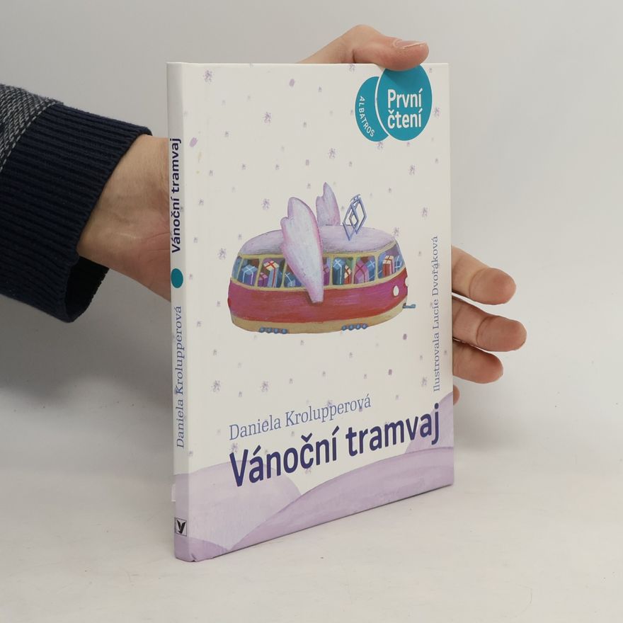 Daniela Krolupperová Vánoční tramvaj