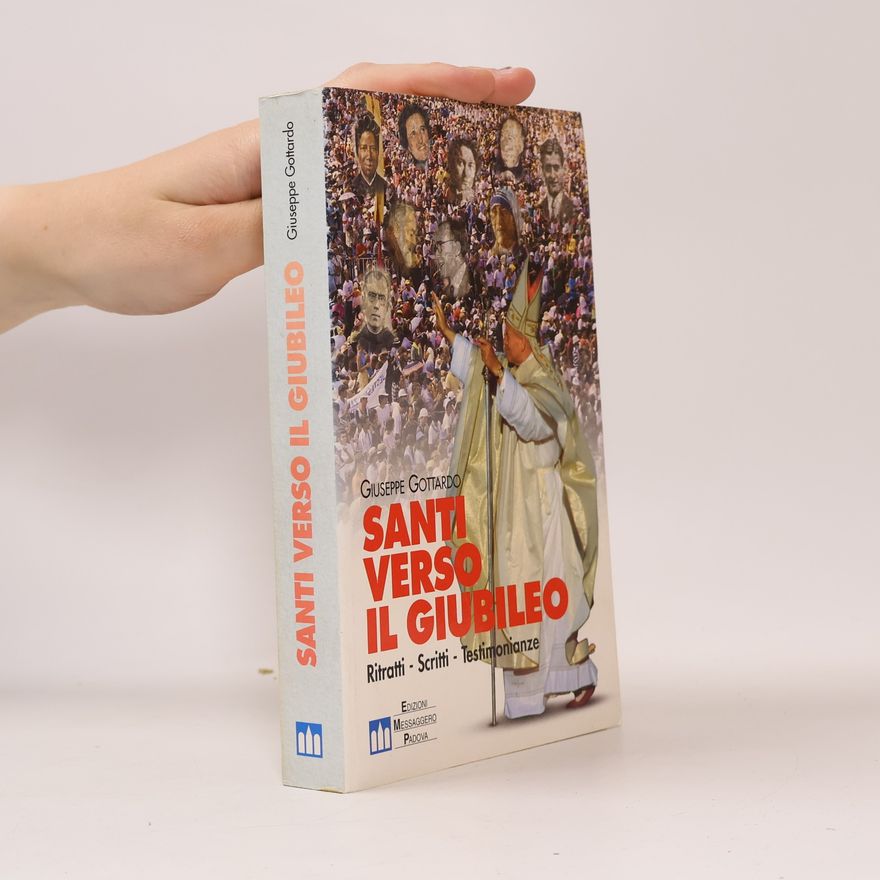 Giuseppe Gottardo Strenne: Santi verso il Giubileo