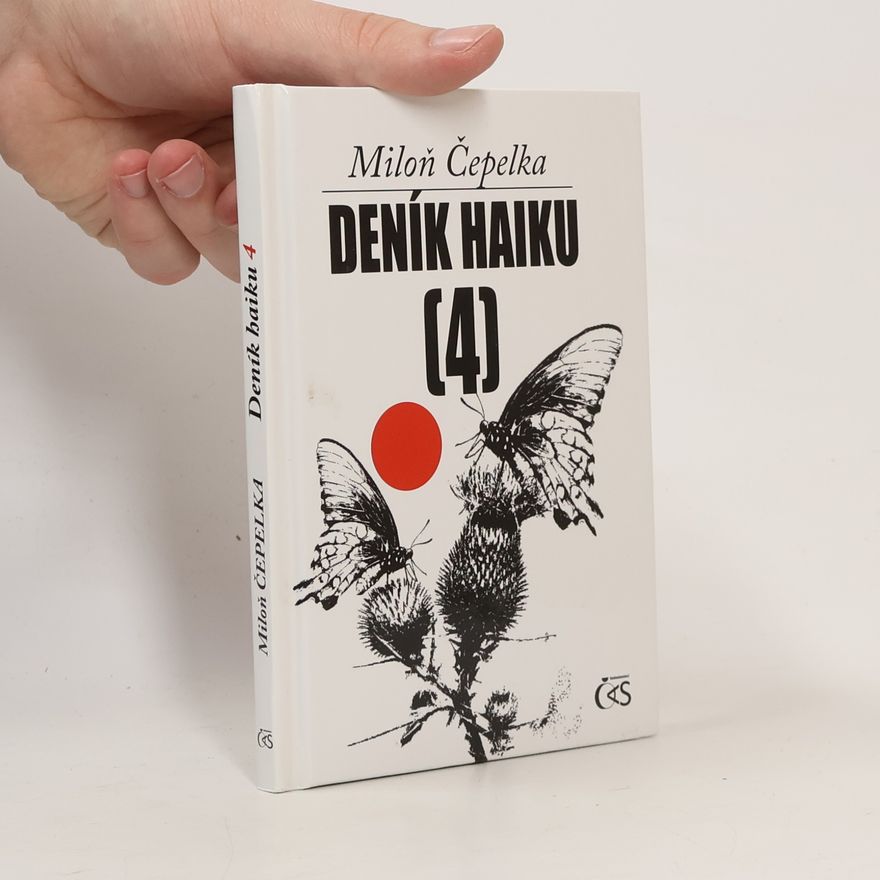 Miloň Čepelka Deník Haiku 4