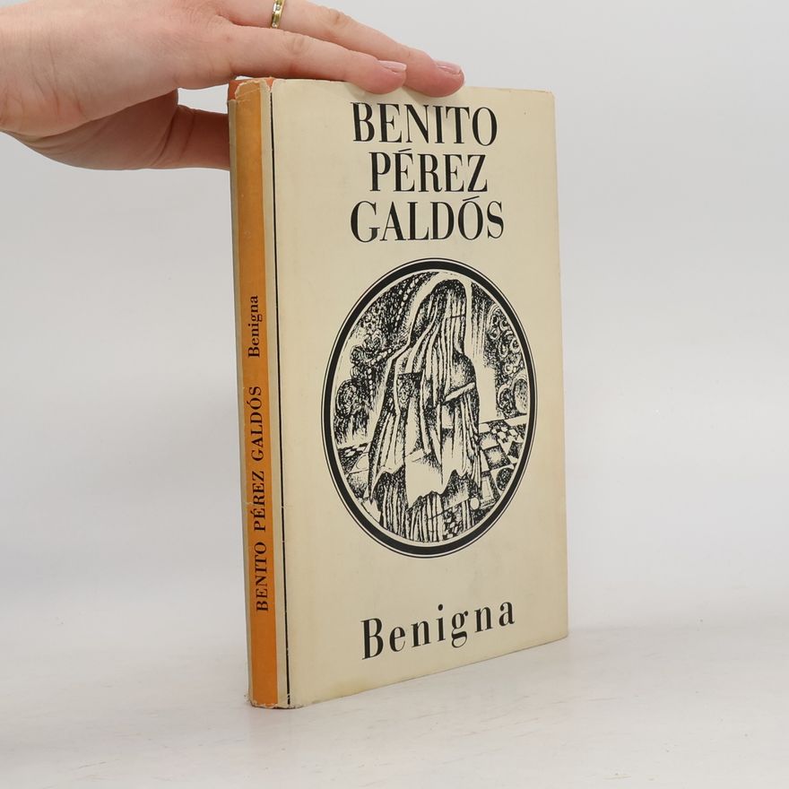 Benito Pérez Galdós Benigna