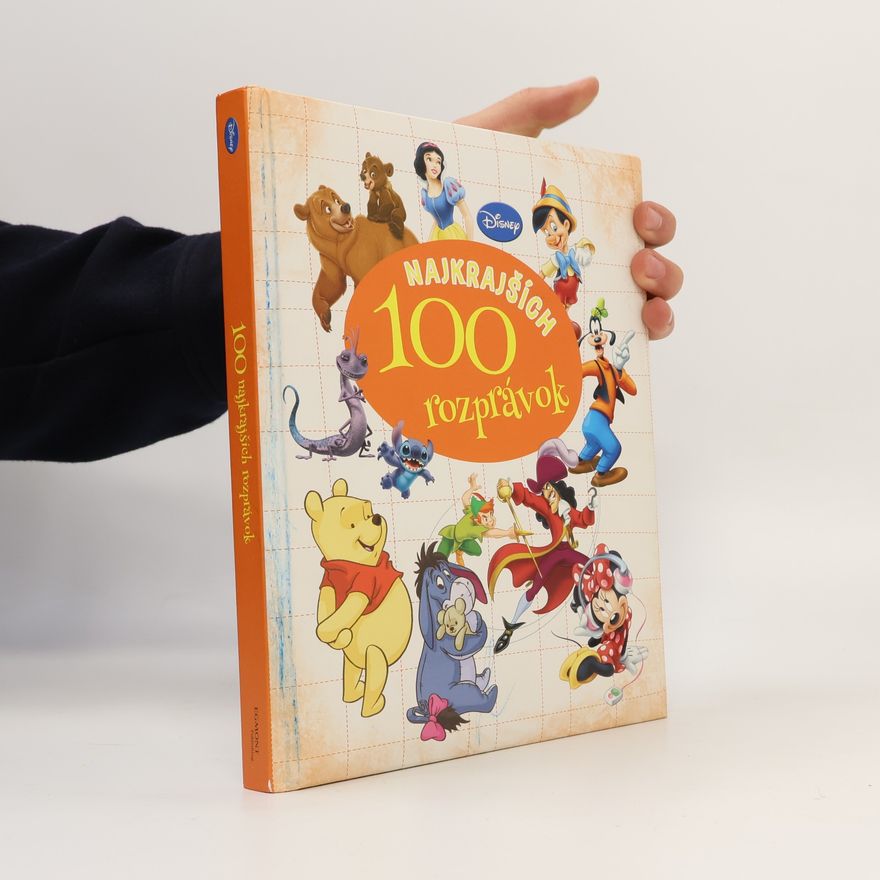 Kolektív autorov 100 najkrajších rozprávok