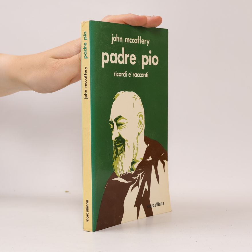 John Mccaffery Padre Pio