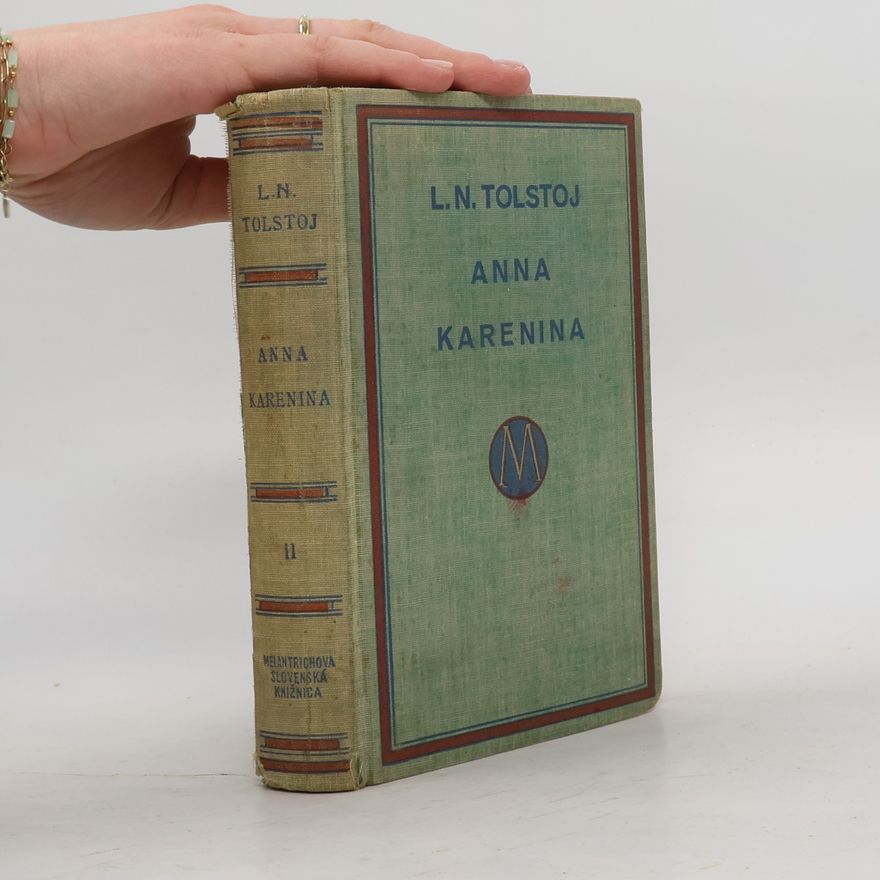 Leone Tolstoi Anna Karenina II