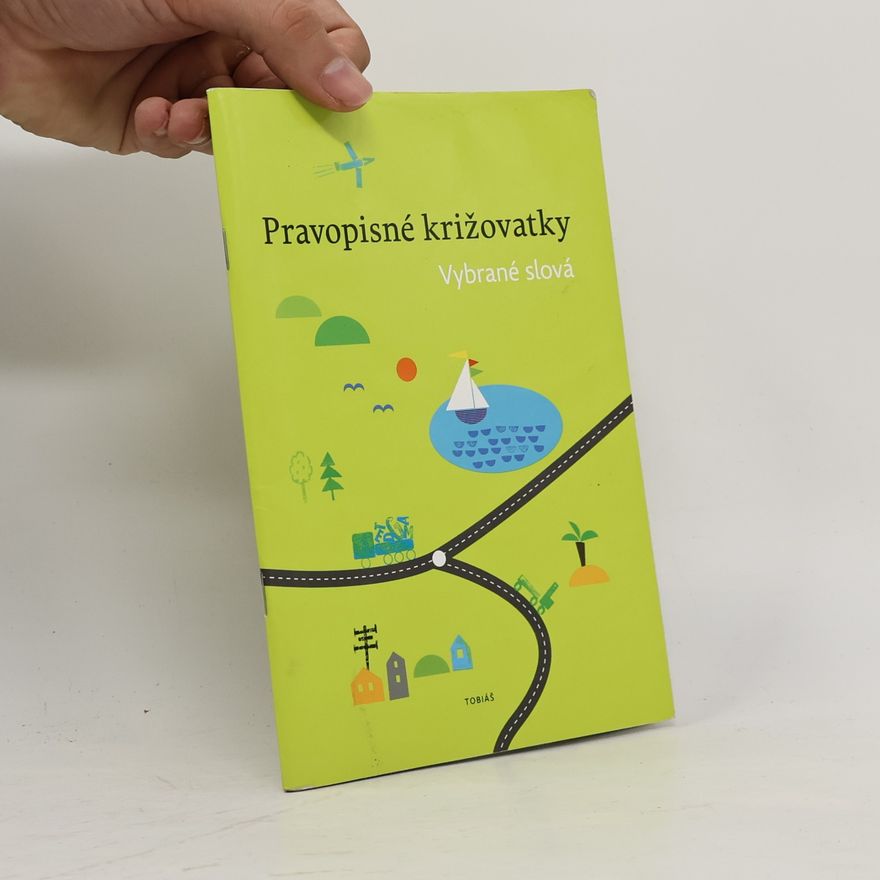 Kata Piačková Pravopisné križovatky: Vybrané slová