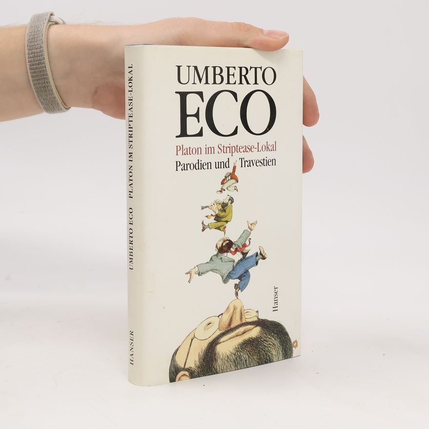 Umberto Eco Platon im Striptease-Lokal