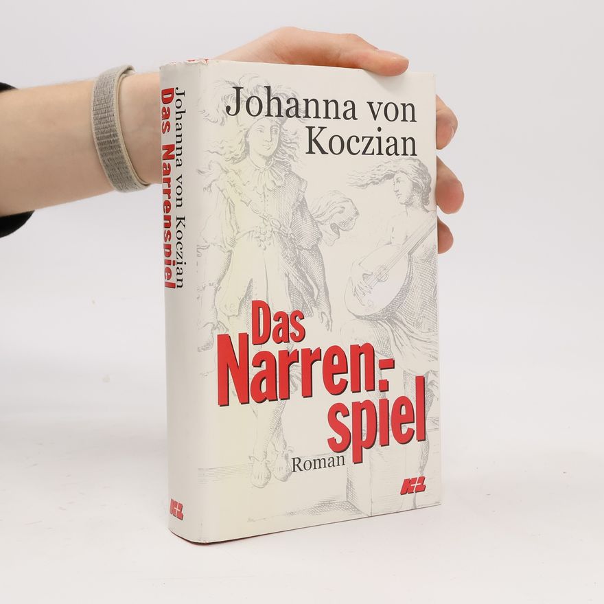 Johanna von Koczian Das Narrenspiel