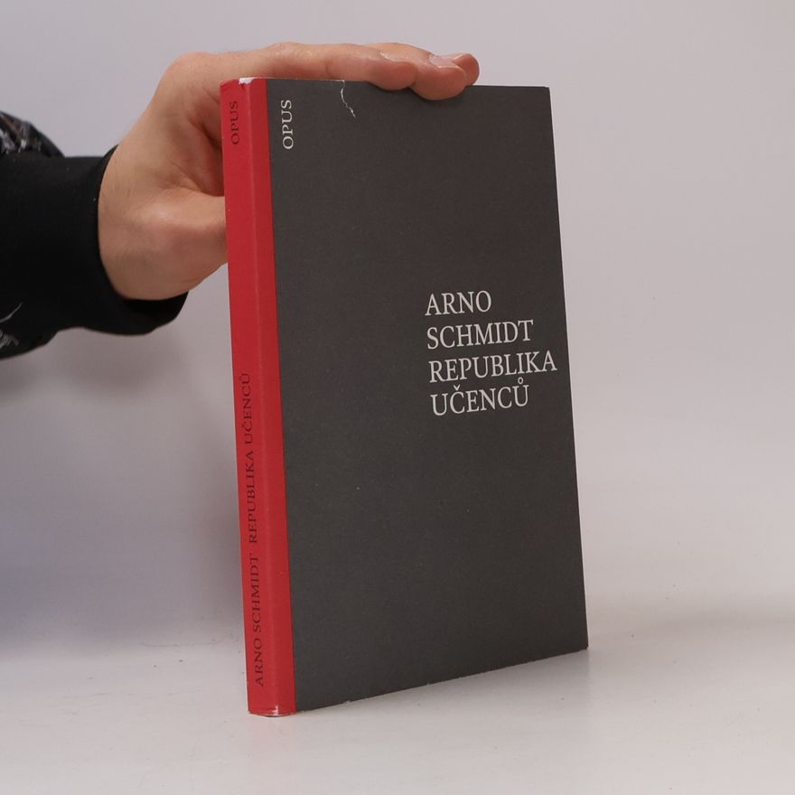 Arno Schmidt Republika učenců