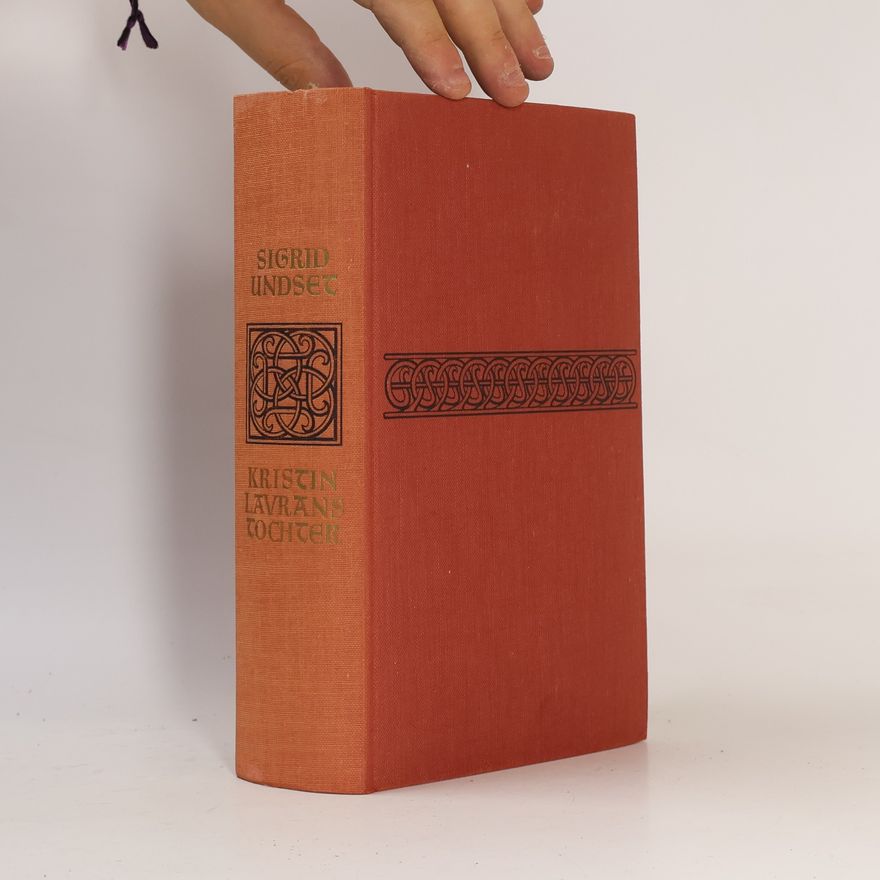 Sigrid Undset Kristin Lavranstochter