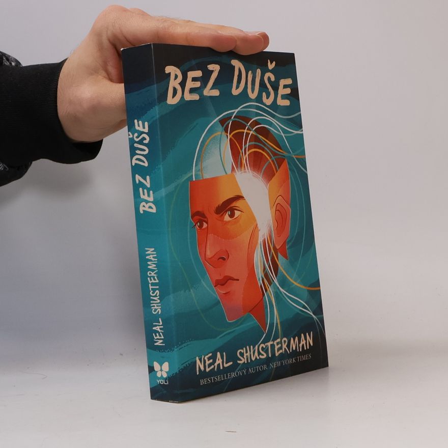 Neal Shusterman Bez duše