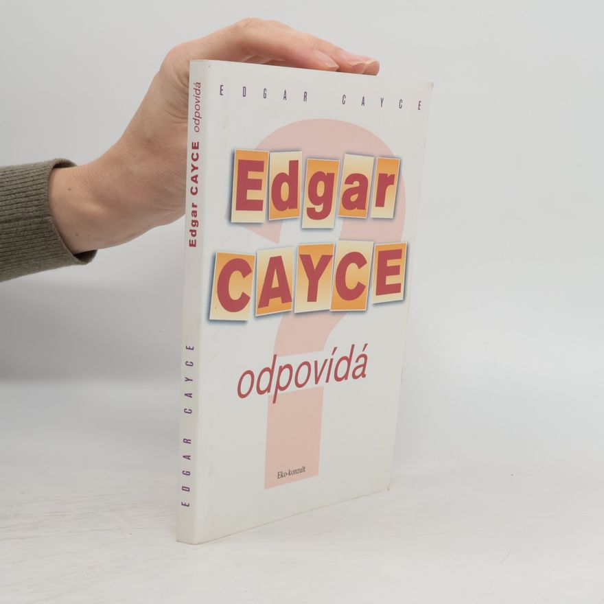 Johan Richter Edgar Cayce Odpovídá