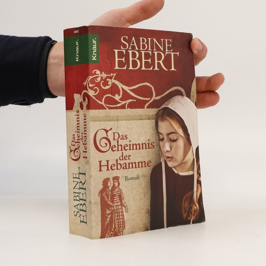 Sabine Ebert Das Geheimnis der Hebamme