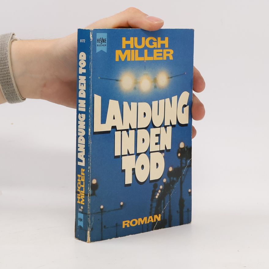 Hugh Miller Landung in den Tod