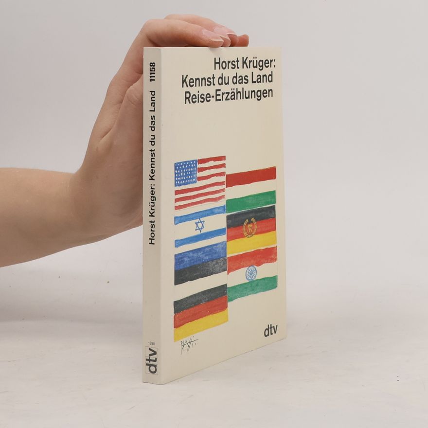 Horst Krüger Kennst du das Land