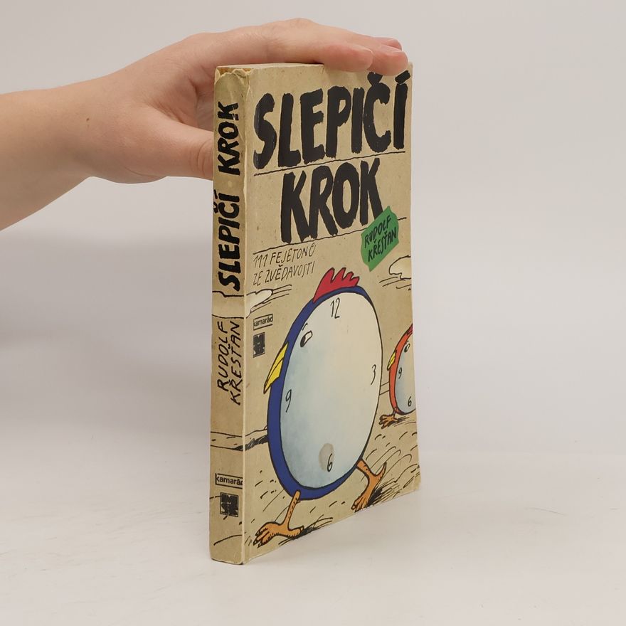 Rudolf Křesťan Slepičí krok