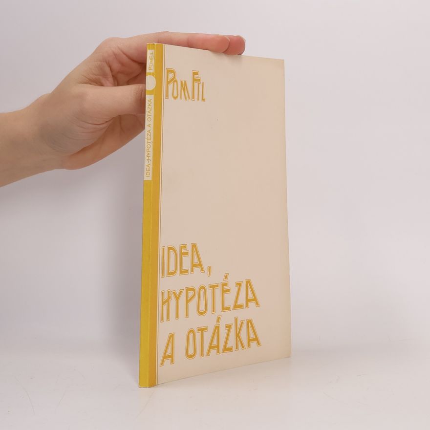 Petr Rezek Idea, hypotéza a otázka. K Platónově teorii idejí