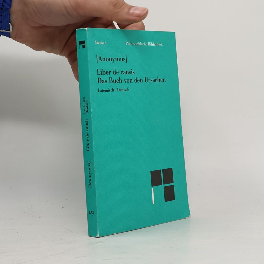 anonym Liber de causis. Das Buch von den Ursachen