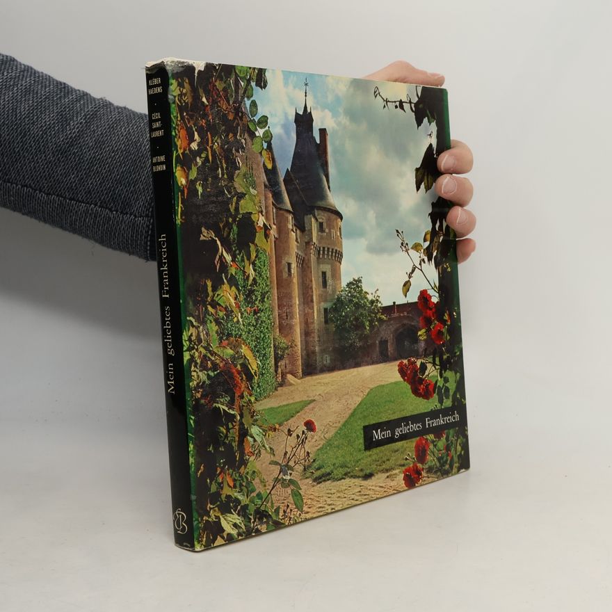 Collectif d'auteurs Mein geliebtes Frankreich