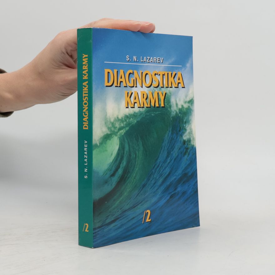 Sergej Nikolajevič Lazarev Diagnostika karmy 2