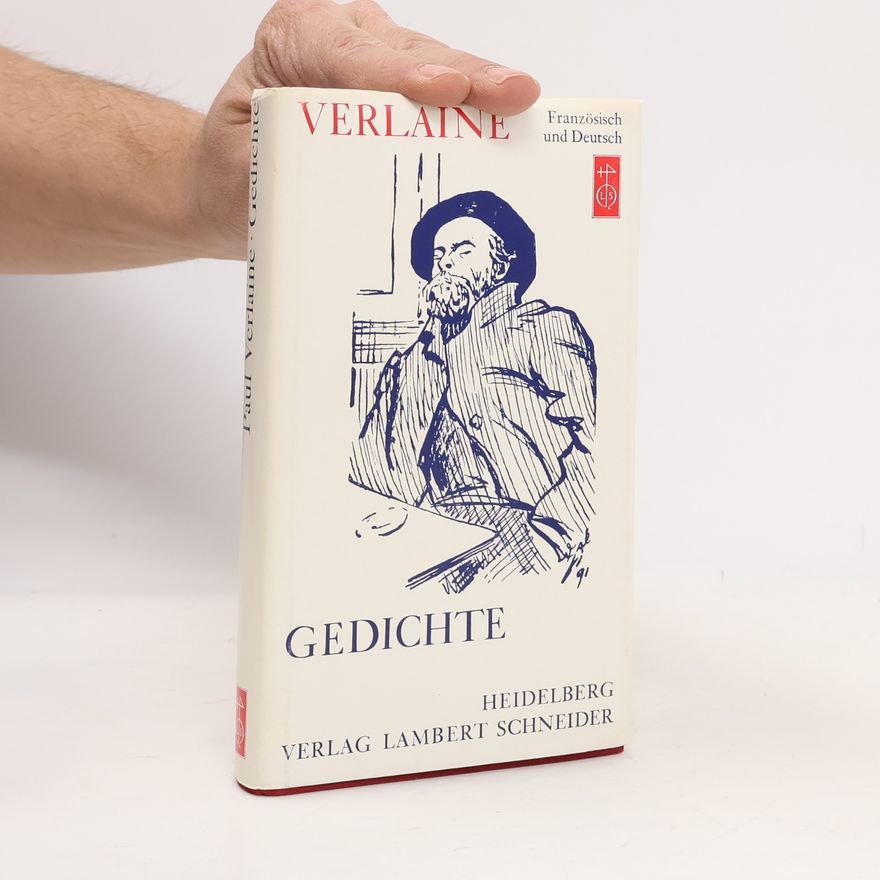 Paul Verlaine Gedichte: französisch und deutsch
