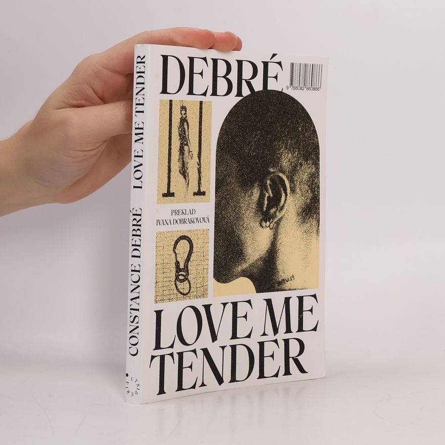 Constance Debré Love Me Tender