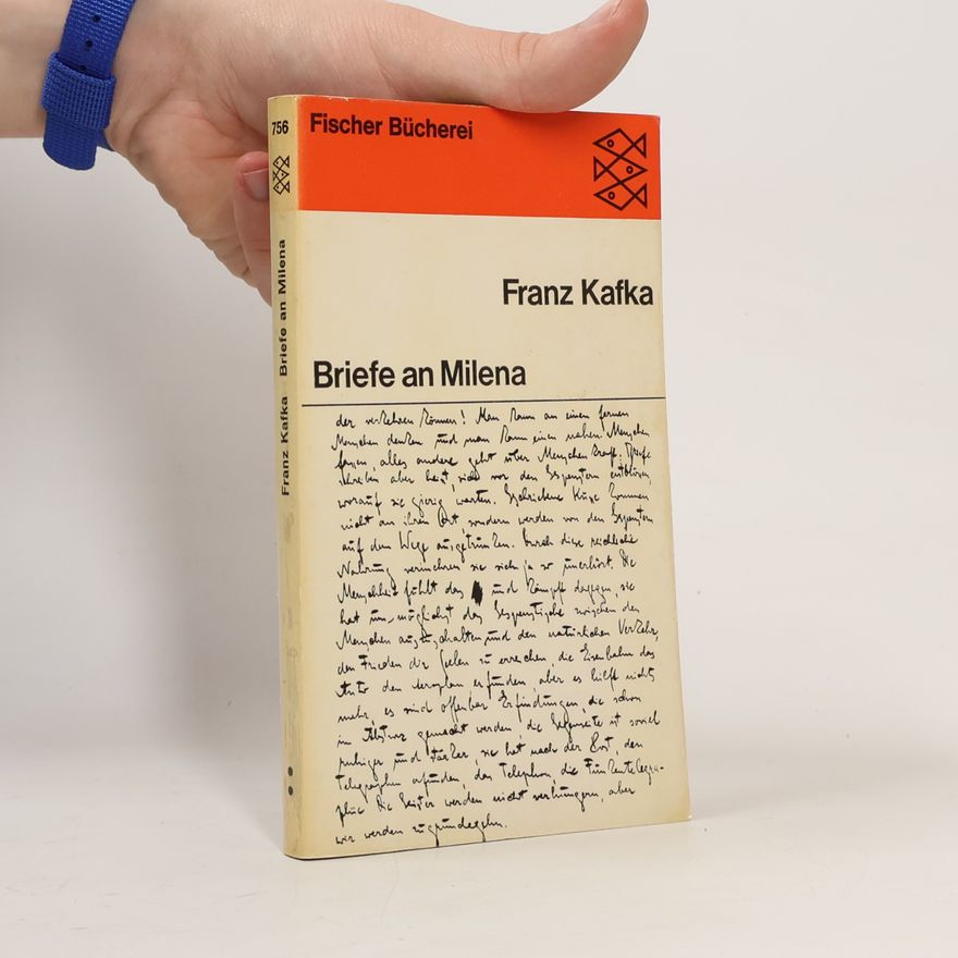 Franz Kafka Briefe an Milena