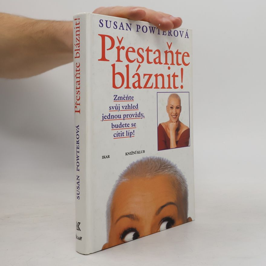 Susan Powter Přestaňte bláznit!
