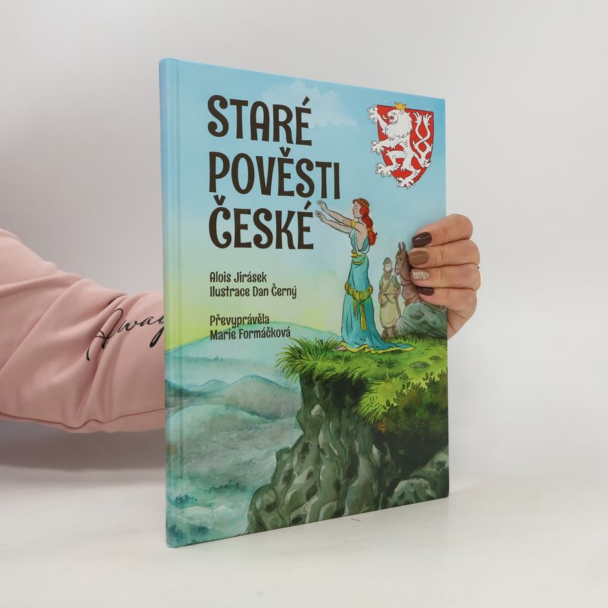 Alois Jirásek Staré pověsti české